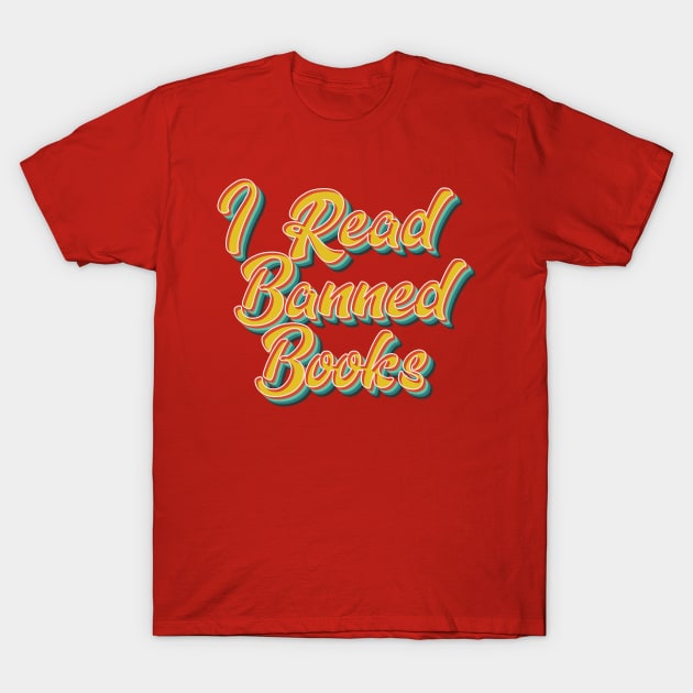 I Read Banned Books T-Shirt by n23tees